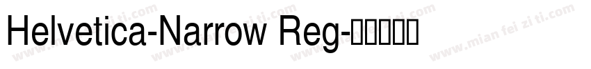 Helvetica-Narrow Reg字体转换